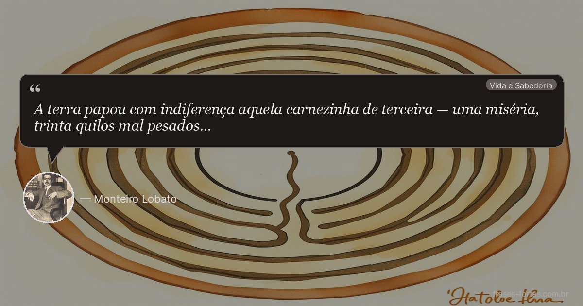 Frase de Monteiro Lobato