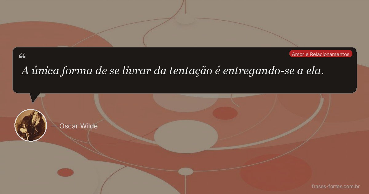 Frase de Oscar Wilde