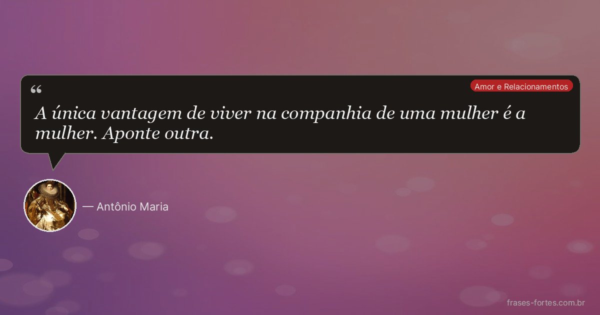 Frase de Antônio Maria
