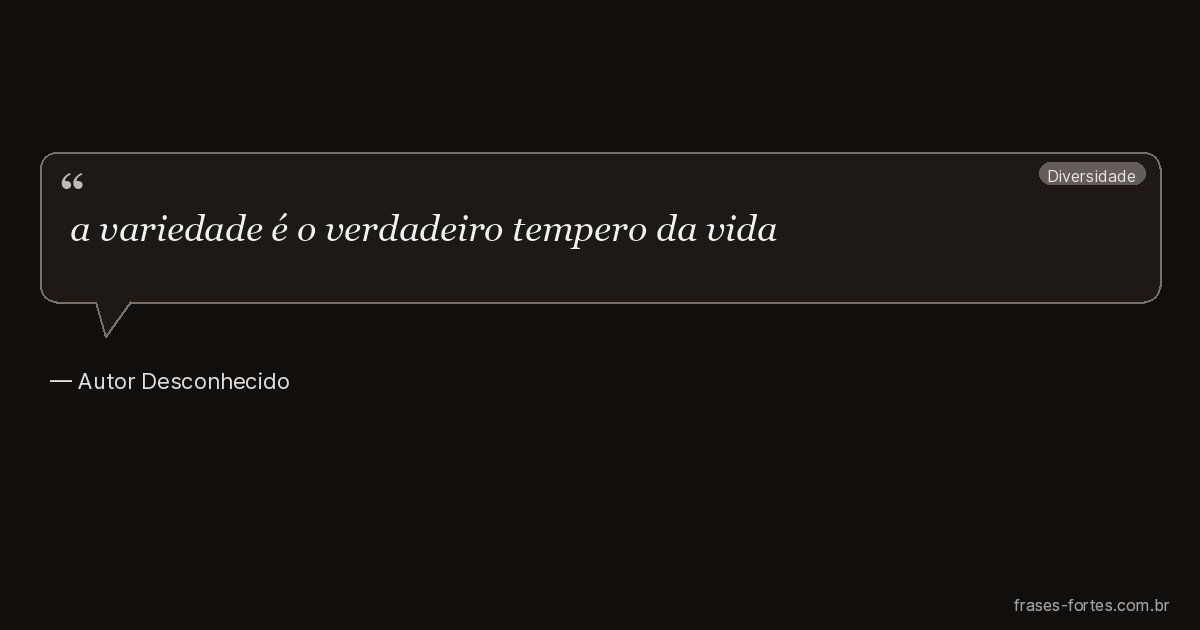 Frase de Autor Desconhecido