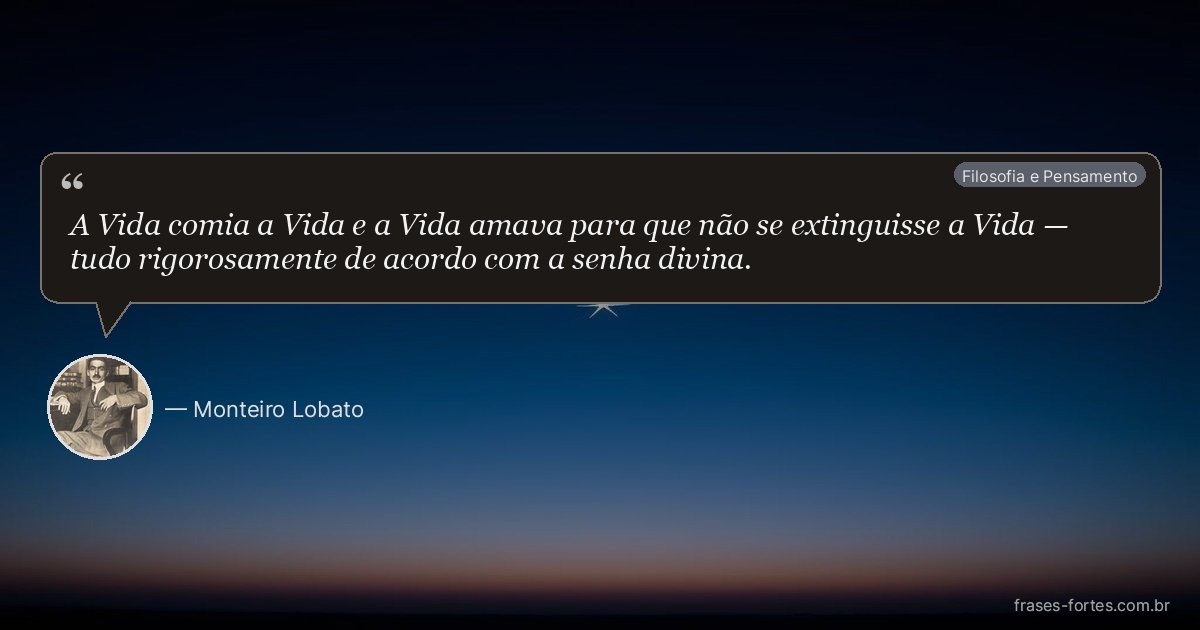 Frase de Monteiro Lobato