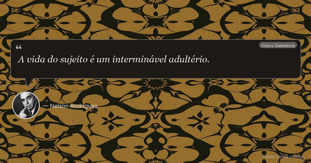 Frase de Nelson Rodrigues