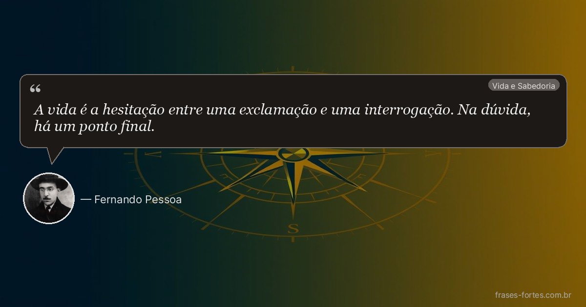 Frase de Fernando Pessoa