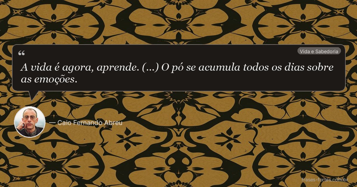 Frase de Caio Fernando Abreu