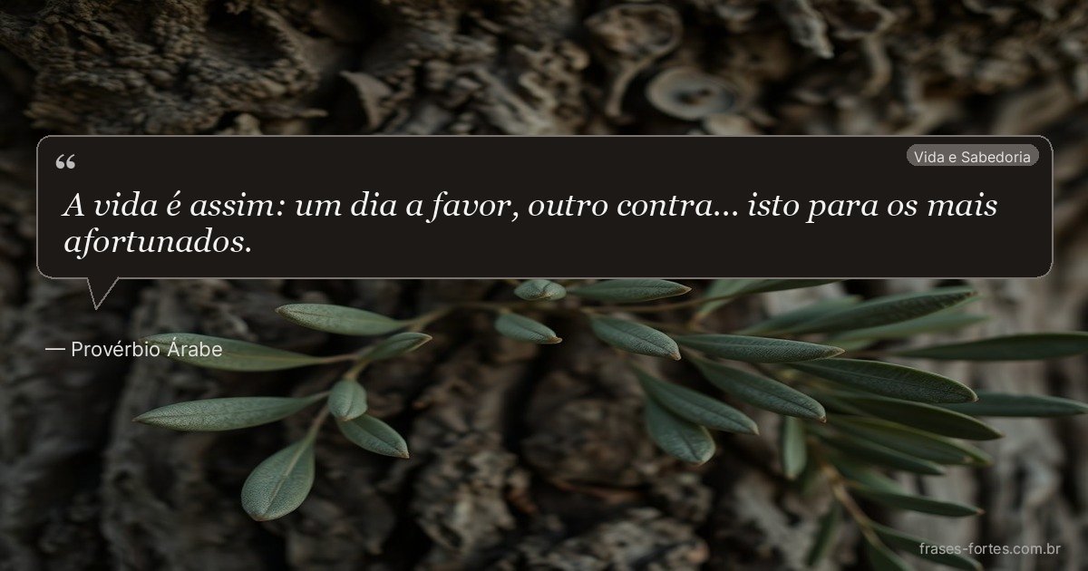 Frase de Provérbio Árabe