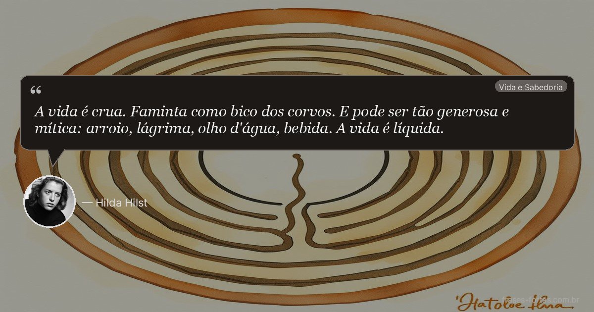 Frase de Hilda Hilst