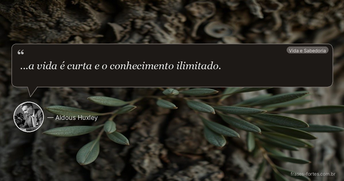 Frase de Aldous Huxley