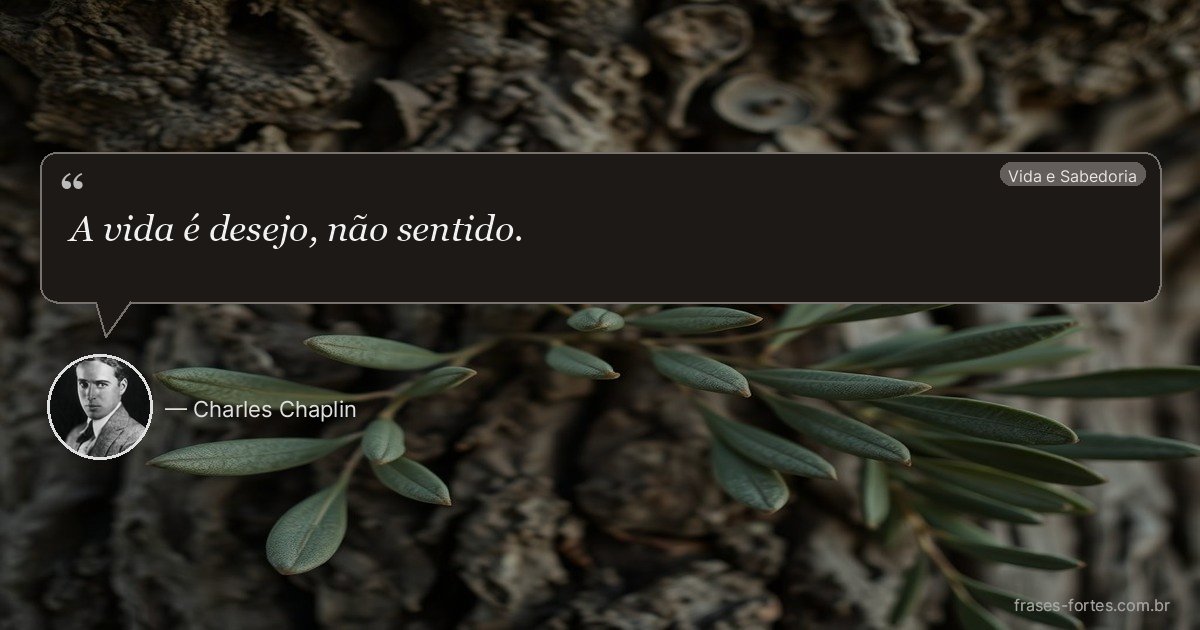 Frase de Charles Chaplin