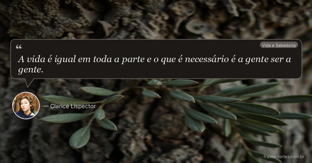 Frase de Clarice Lispector