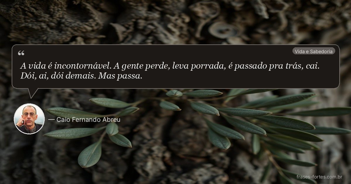 Frase de Caio Fernando Abreu