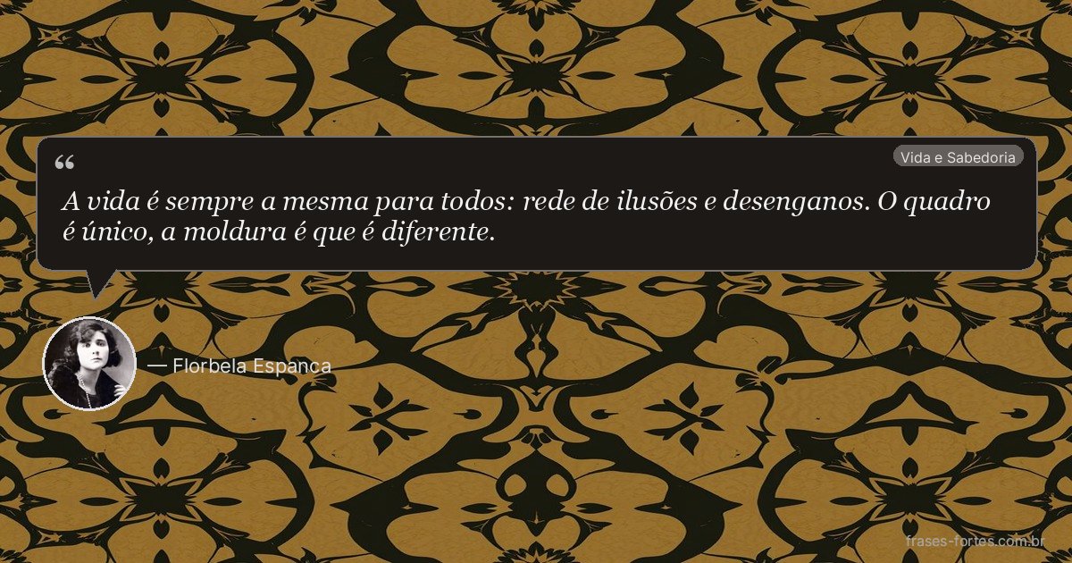 Frase de Florbela Espanca