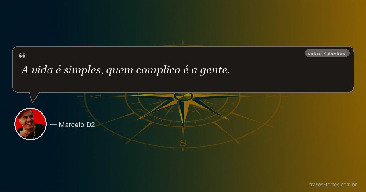 Frase de Marcelo D2