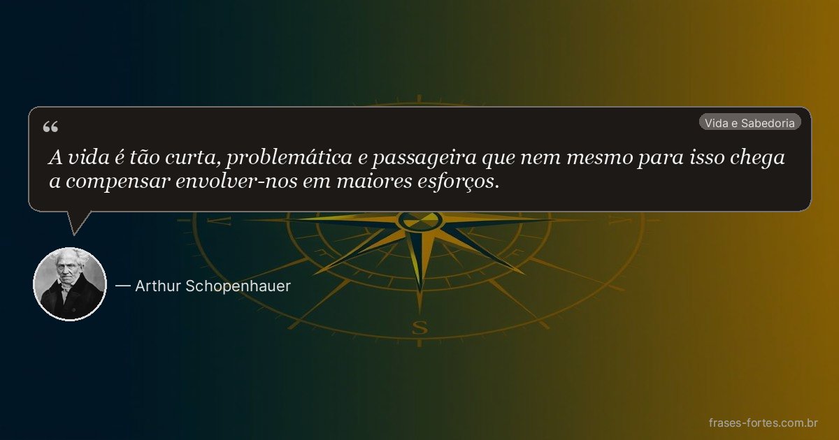 Frase de Arthur Schopenhauer