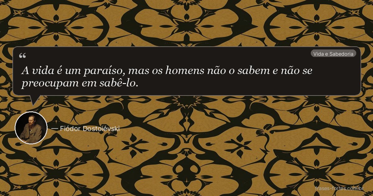 Frase de Fiódor Dostoiévski