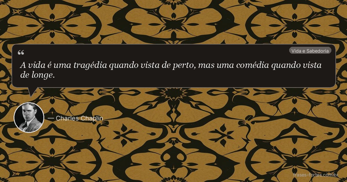 Frase de Charles Chaplin