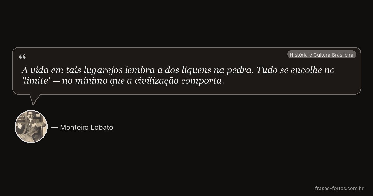 Frase de Monteiro Lobato