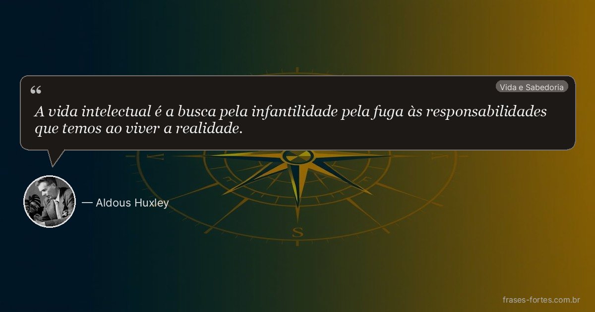 Frase de Aldous Huxley