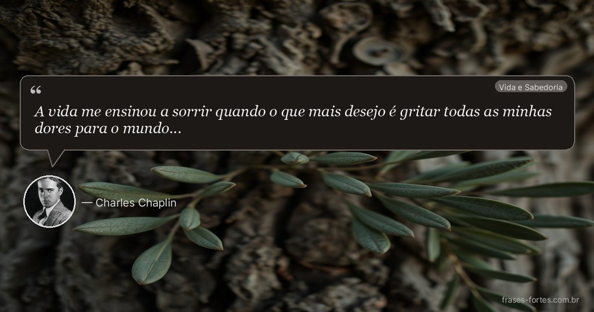 Frase de Charles Chaplin