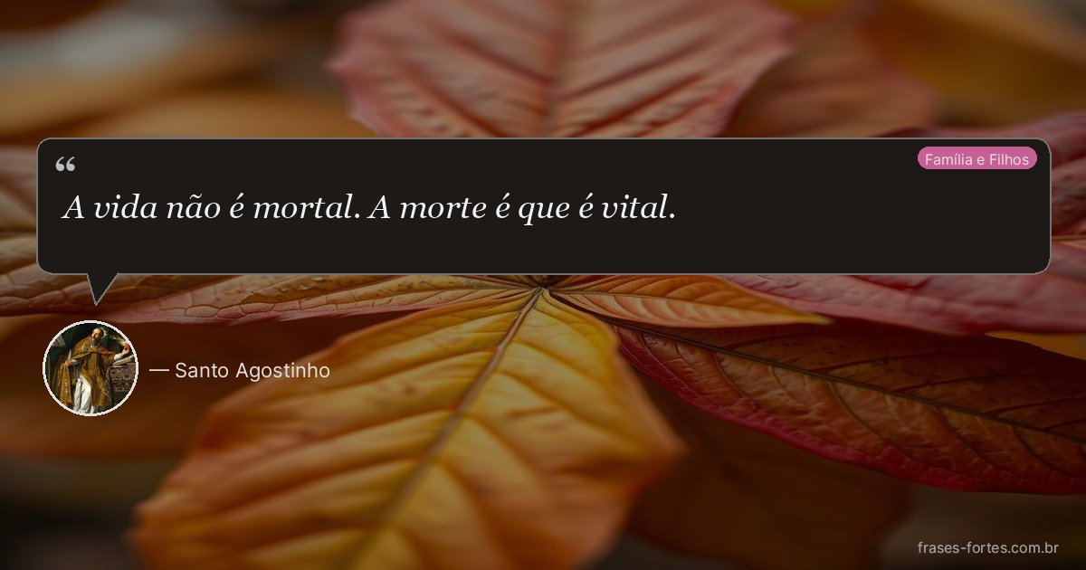 Frase de Santo Agostinho