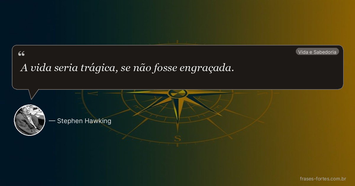 Frase de Stephen Hawking