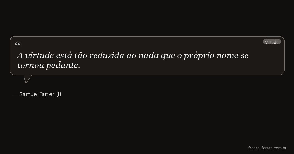 Frase de Samuel Butler (I)