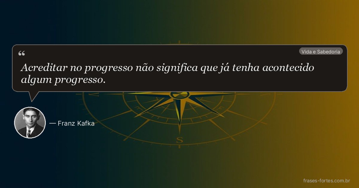 Frase de Franz Kafka