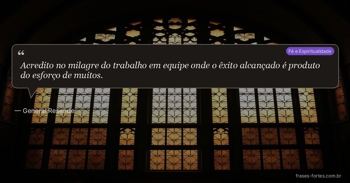 Frase de General Resende