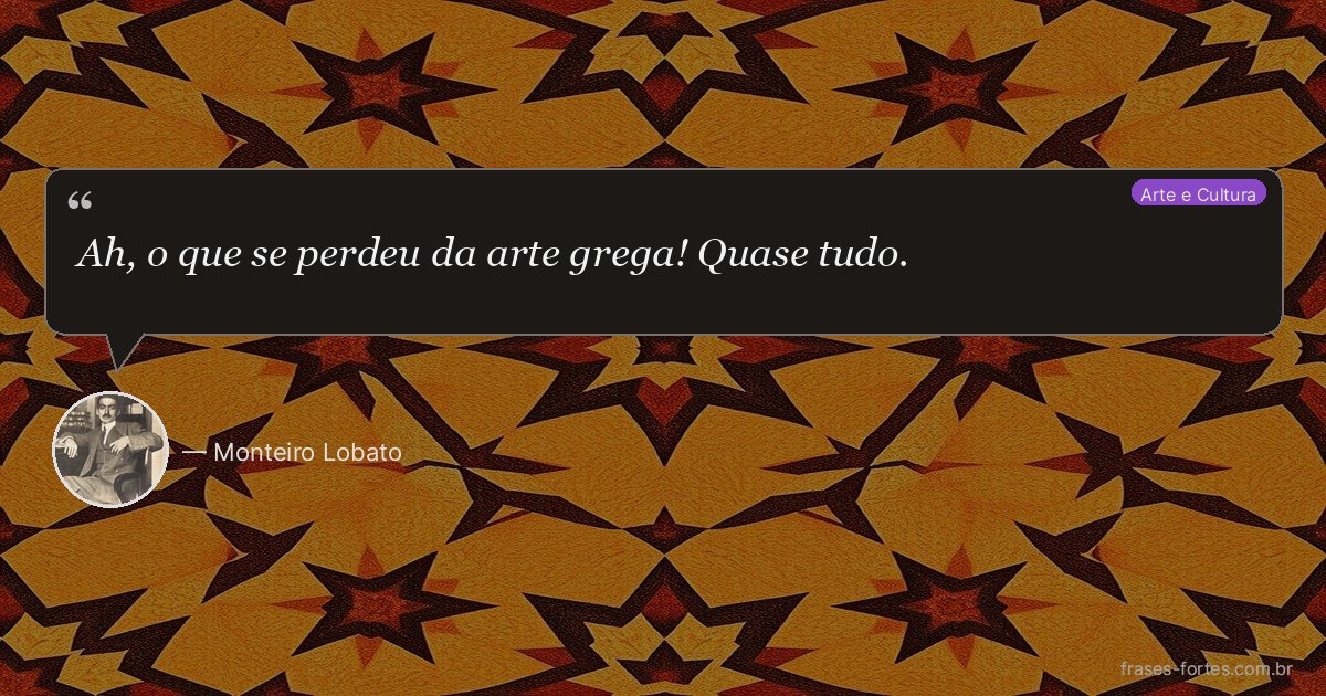 Frase de Monteiro Lobato