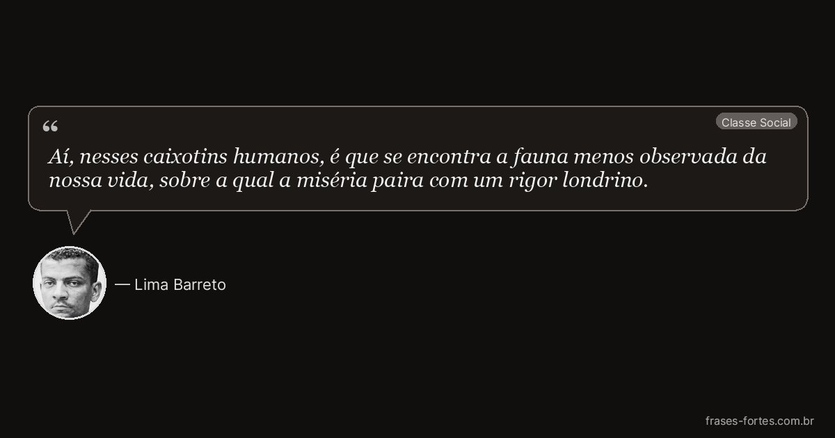 Frase de Lima Barreto