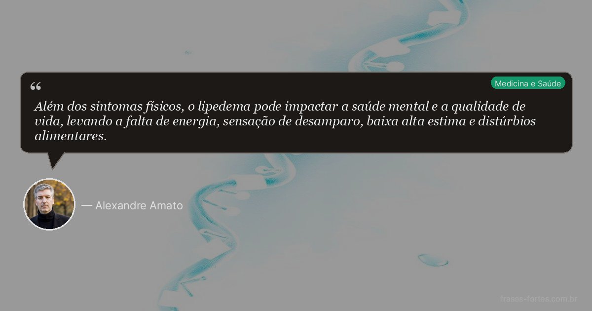 Frase de Alexandre Amato