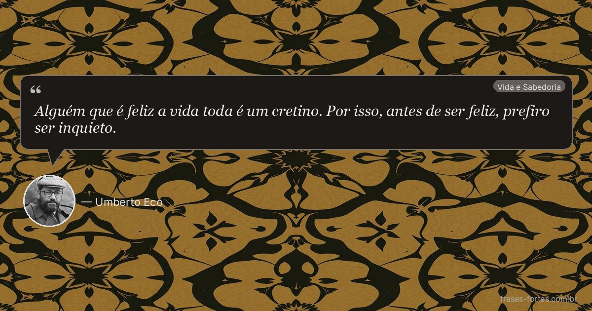 Frase de Umberto Eco