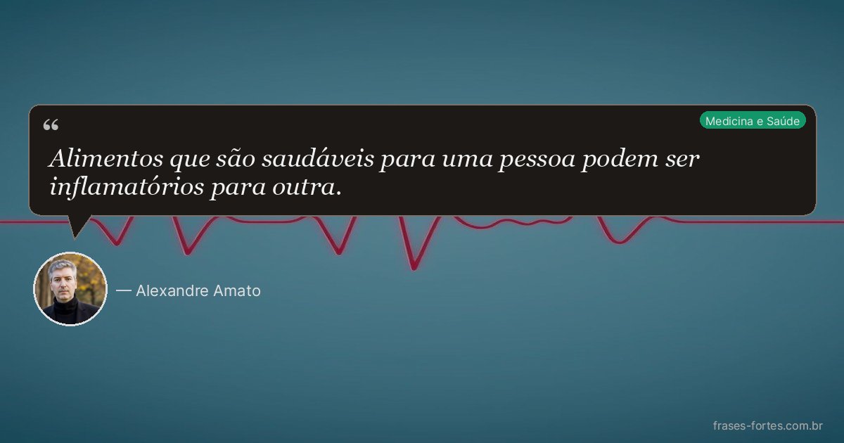 Frase de Alexandre Amato