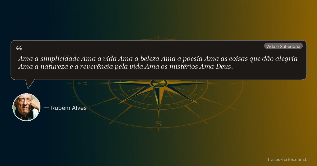 Frase de Rubem Alves