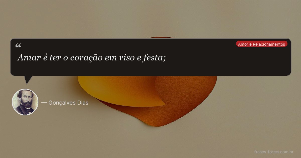 Frase de Gonçalves Dias