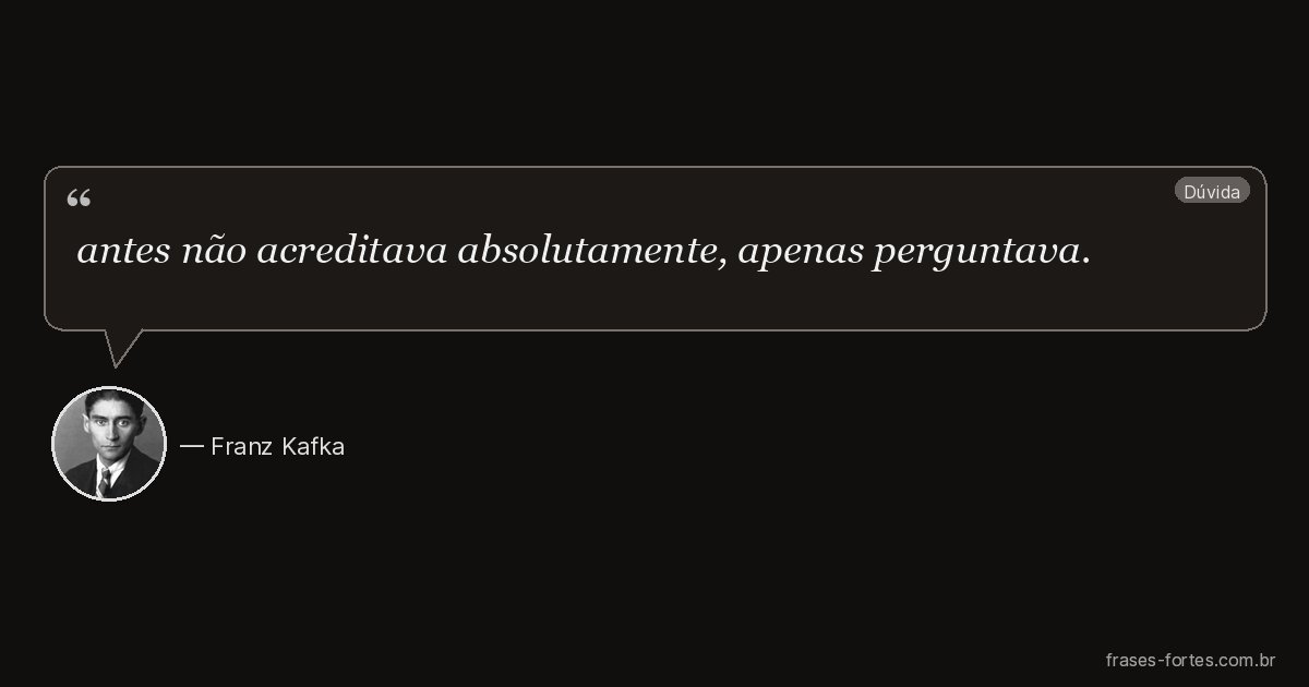 Frase de Franz Kafka