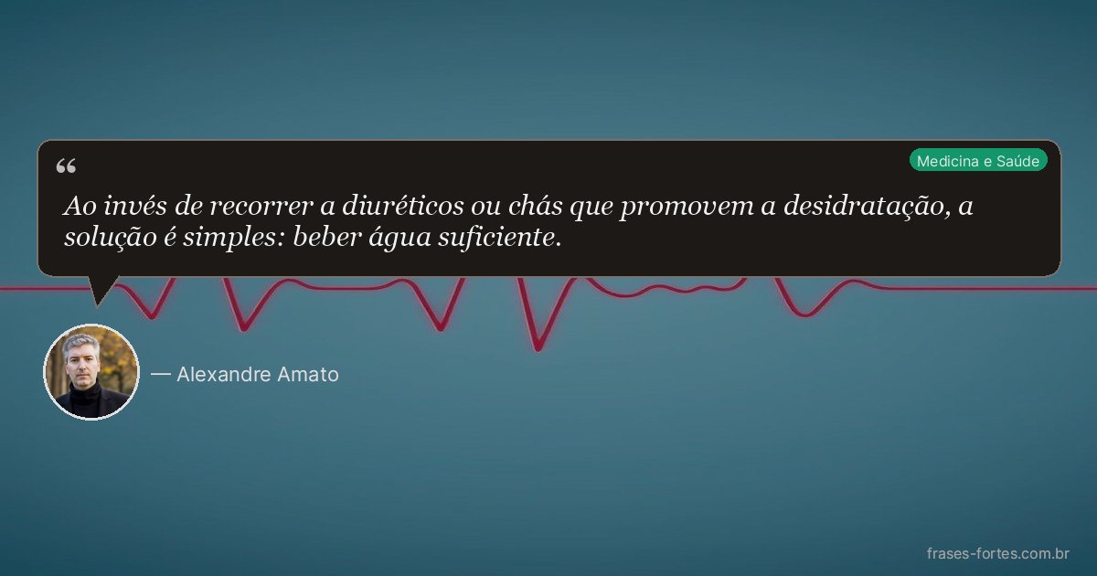 Frase de Alexandre Amato