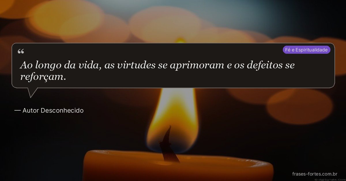 Frase de Autor Desconhecido