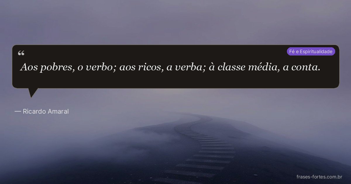 Frase de Ricardo Amaral