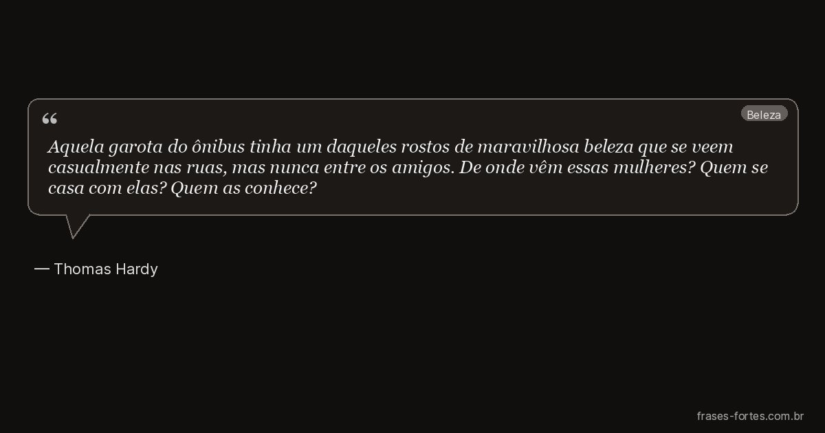 Frase de Thomas Hardy