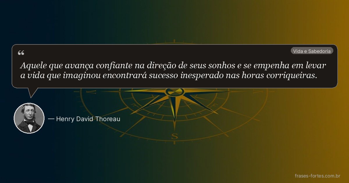 Frase de Henry David Thoreau