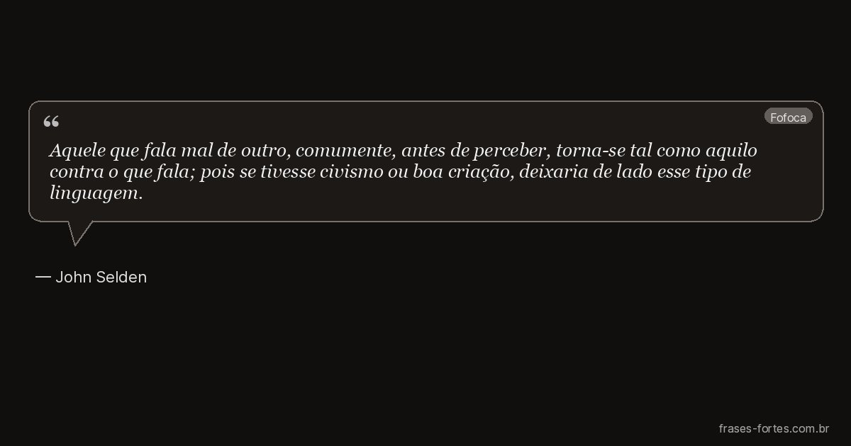 Frase de John Selden