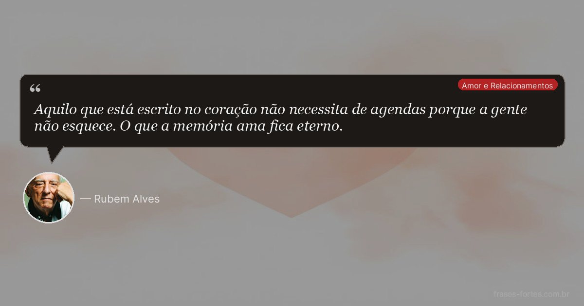 Frase de Rubem Alves