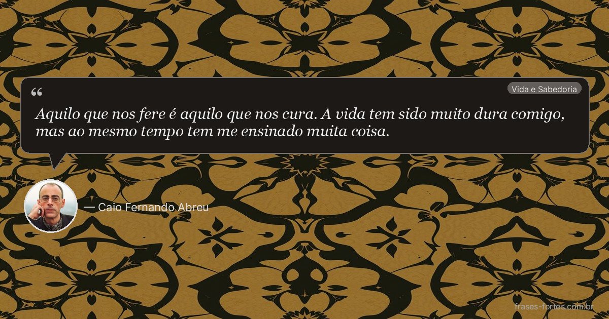 Frase de Caio Fernando Abreu