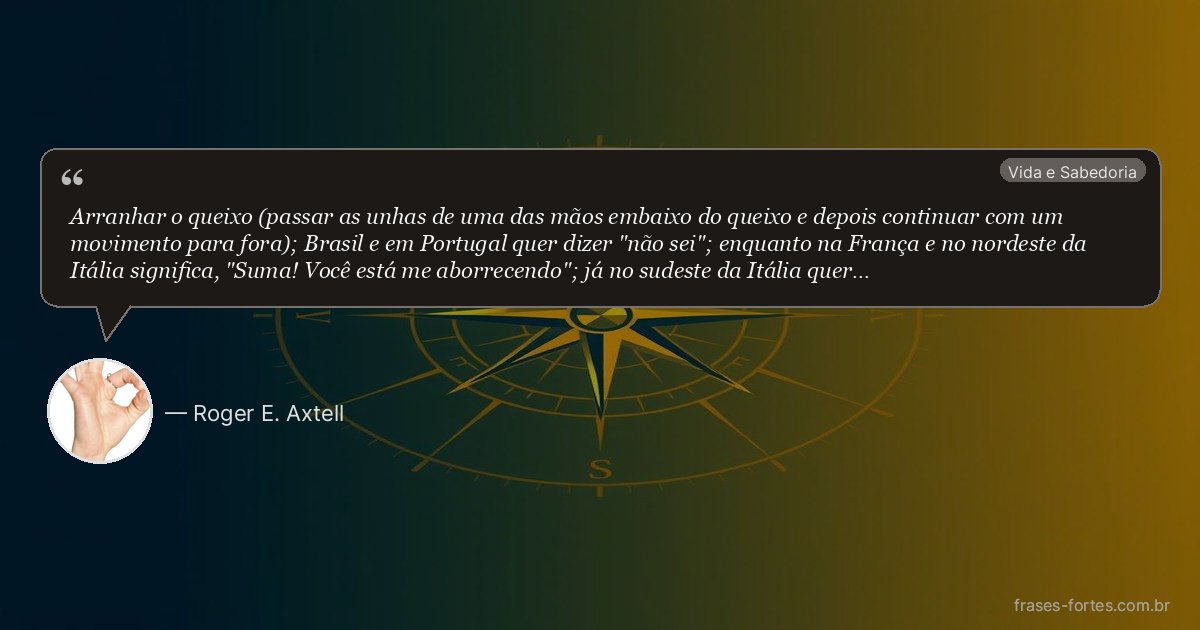Frase de Roger E. Axtell