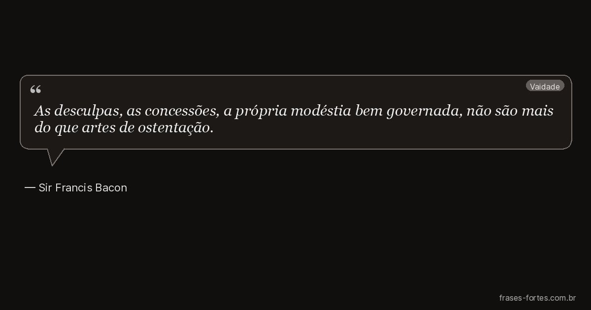 Frase de Sir Francis Bacon
