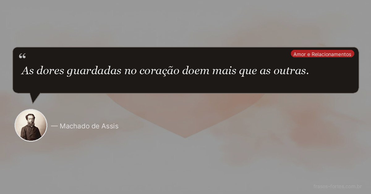 Frase de Machado de Assis