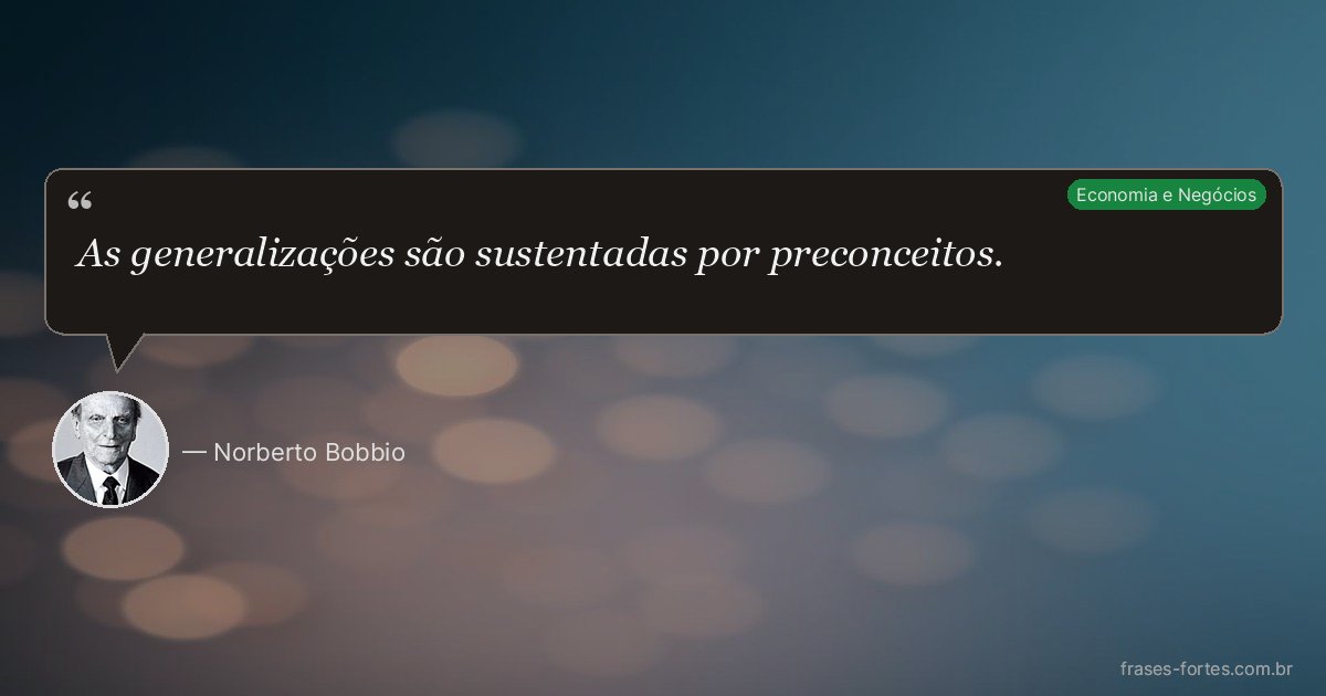 Frase de Norberto Bobbio