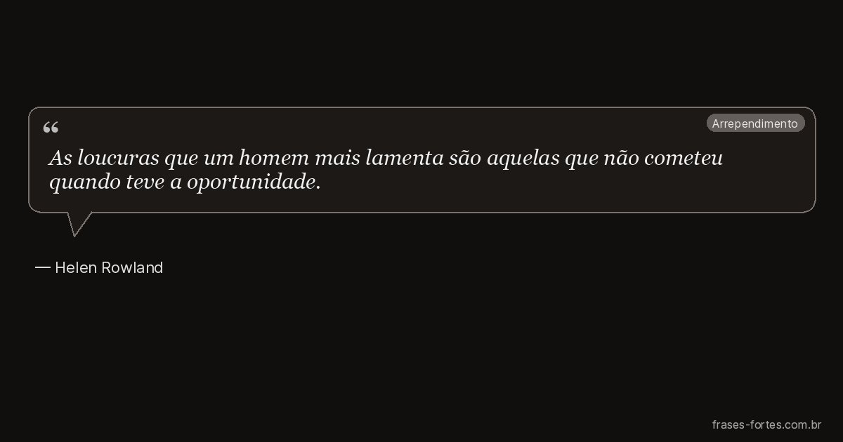 Frase de Helen Rowland