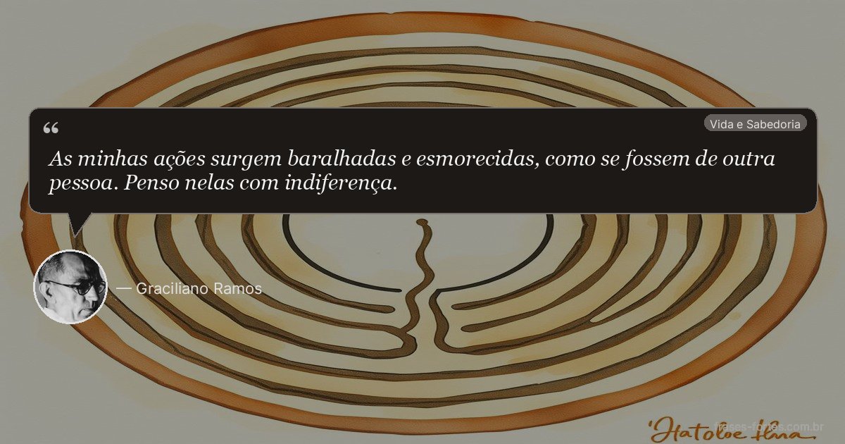 Frase de Graciliano Ramos