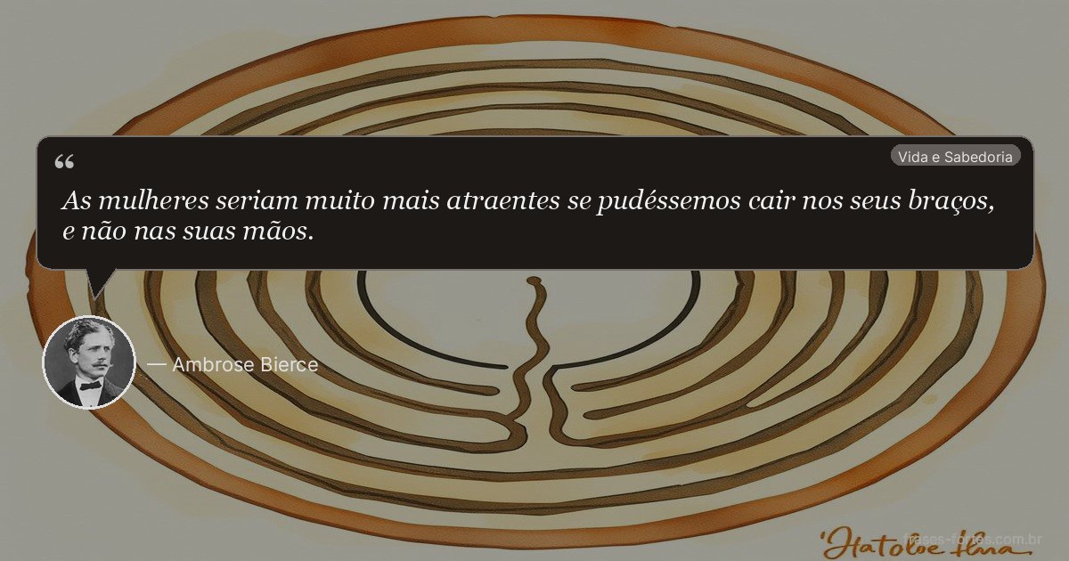 Frase de Ambrose Bierce